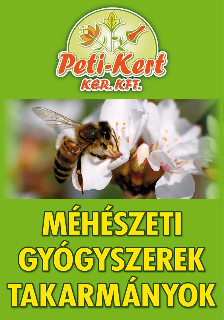 Méhészeti gyógyszerek, takarmányok - Peti-Kert 2013 Kft